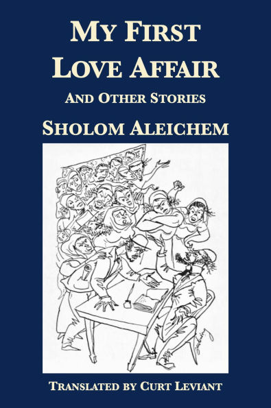 My First Love Affair and Other Stories
