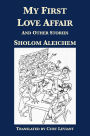 My First Love Affair and Other Stories