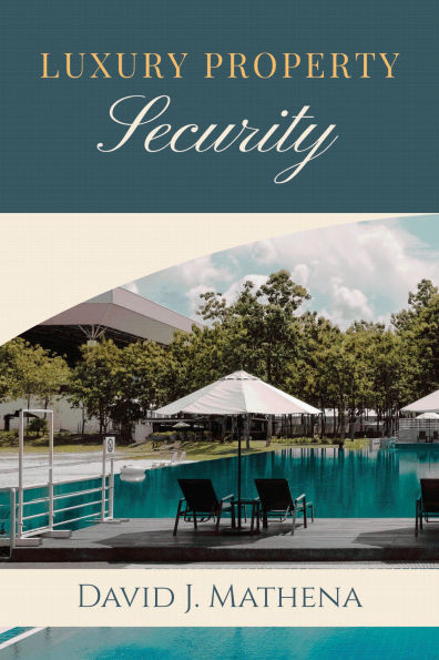 Luxury Property Security
