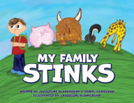 Title: My Family Stinks, Author: Jacqueline Blankenship
