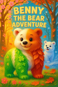 Title: Benny the Bear Adventure, Author: G. C. Gessen