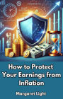 How to Protect Your Earnings from Inflation