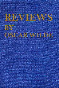Title: Reviews By Oscar Wilde, Author: Oscar Wilde