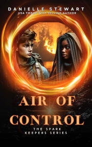 Title: Air of Control: Immersive Novel, Author: Danielle Stewart