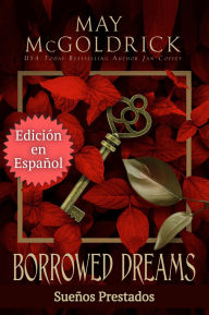 Title: Sueños Prestados, Author: May McGoldrick