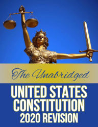 Title: The Unabridged United States Constitution, Author: various