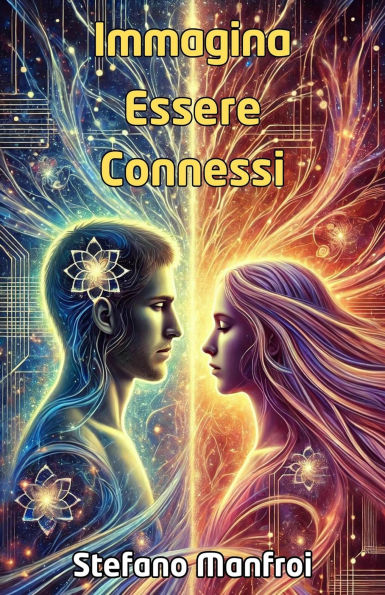 Immagina Essere Connessi