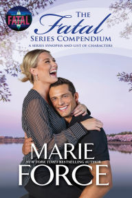 Title: Fatal Series Compendium, Author: Marie Force