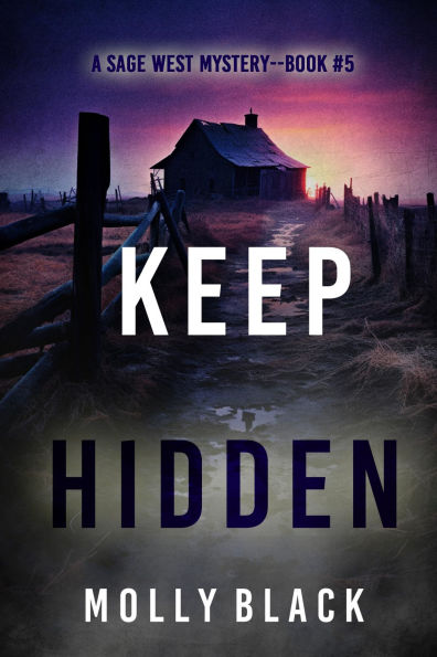 Keep Hidden (A Sage West FBI Suspense ThrillerBook Five)