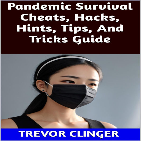 Pandemic Survival Cheats, Hacks, Hints, Tips, And Tricks Guide