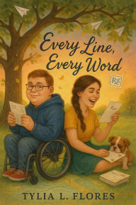 Title: Every Line, Every Word, Author: Tylia L. Flores