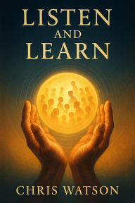 Title: Listen and Learn, Author: Chris Watson