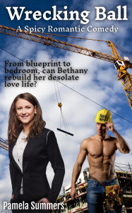 Title: Wrecking Ball, Author: Pamela Summers