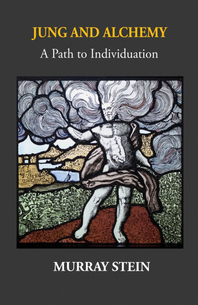 Jung And Alchemy: A Path to Individuation