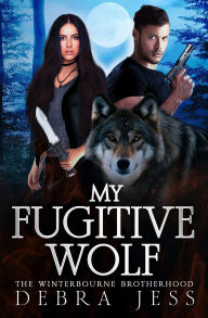 My Fugitive Wolf