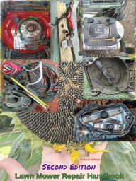 Title: Lawn Mower Repair Handbook, Author: Nathanial Aufderhar