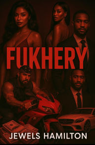 Title: Fukhery, Author: Jewels Hamilton
