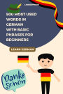 500 Most Used Words in German With Basic Phrases for Beginners