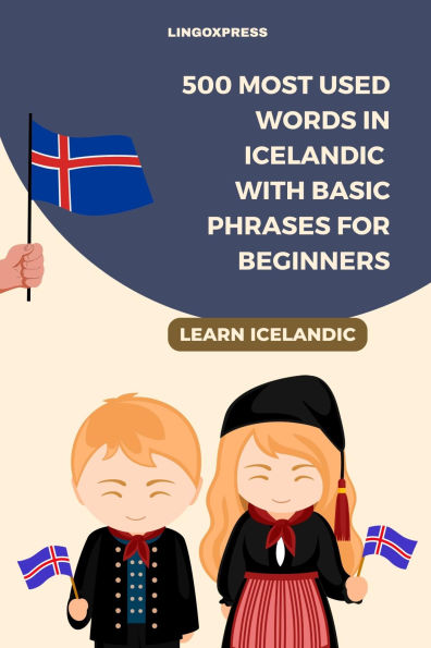 500 Most Used Words in Icelandic With Basic Phrases for Beginners