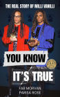 You Know It's True: The Real Story of Milli Vanilli