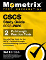 CSCS Study Guide 2025-2026 - 2 Full-Length Practice Tests, Secrets Prep Book for the NSCA Certified Strength and Conditi: [3rd Edition]