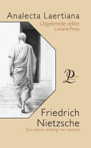 Title: Analecta Laertiana (Nederlandse Editie), Author: Friedrich Nietzsche