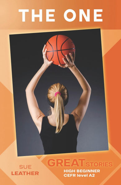 The One (Great Stories: High Beginner)