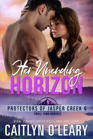 Title: Her Unending Horizon, Author: Caitlyn O'leary