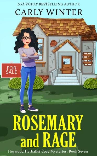 Rosemary and Rage: A Small Town Contemporary Cozy Mystery
