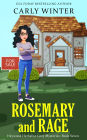 Rosemary and Rage: A Small Town Contemporary Cozy Mystery