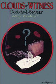 Title: Clouds of Witness, Author: Dorothy L. Sayers