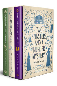 Two Spinsters and a Murder Mystery Books 1-3 Box Set