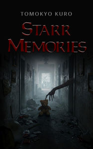 Title: Starr Memories, Author: Tomokyo Kuro