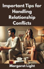 Important Tips for Handling Relationship Conflicts