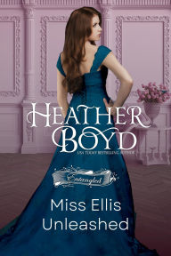 Title: Miss Ellis Unleashed, Author: Heather Boyd
