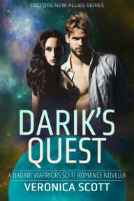 Title: Darik's Quest, Author: Veronica Scott