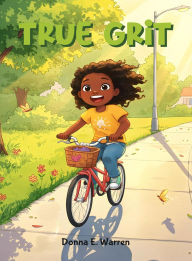 Title: True Grit, Author: Donna E. Warren