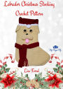 Labrador Christmas Stocking Crochet Pattern: Dog Lover Holiday Decor