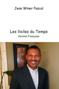 Title: Jean Winer Pascal Les Voiles du Temps: Version Française, Author: Jean Winer Pascal
