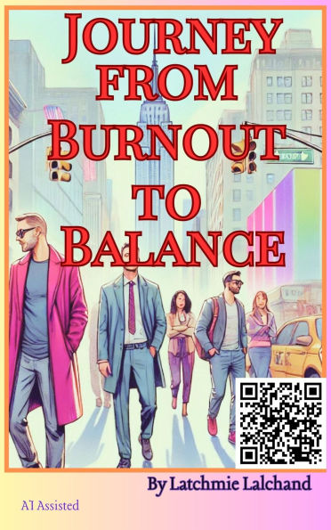 Journey From Burnout To Balance: Mindset as a Tool for Resilience