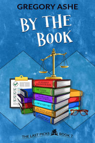 Title: By the Book, Author: Gregory Ashe
