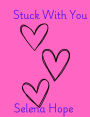 Stuck With You