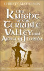 The Knight of Terrible Valley and Aiden of Florida