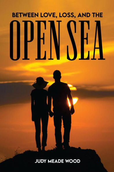 Between Love, Loss, and the Open Sea