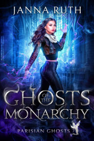Free computer pdf books download Ghosts of the Monarchy by Janna Ruth (English Edition)  