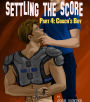 Settling the Score -- Part 4: Coach's Boy (straight to gay MM high school sports dark romance)