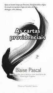 Title: As Cartas Providenciais, Author: Blaise Pascal