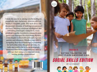 Title: Is Your Child Gifted, Talented, or Just Awesomely Normal? Social Skills Edition: Encouraging Empathy and Connection (Or Just Their Love for Talking to Everyone They Meet), Author: D. F. Stanley