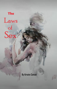 Title: The Laws of Sex, Author: Kristin Arya Coman