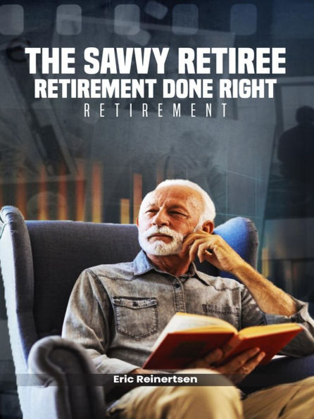 The Savvy Retiree